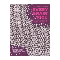 Every Grain Of Rice by Fuchsia Dunlop
