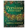 Persiana Everyday by Sabrina Ghayour